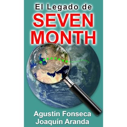 El legado de Seven Month