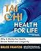 Tai Chi: Health for Life