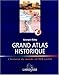 Grand Atlas historique by 
