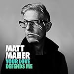 Your Love Defends Me