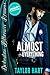 Almost Everything (Destination Billionaire Romance)