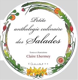 Petite anthologie culinaire des salades