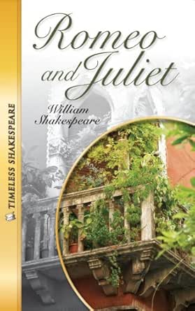 Amazon Com Romeo And Juliet Paperback Book Timeless Shakespeare Ebook Shakespeare William Gorman Tom Kindle Store Amazon Com Romeo And Juliet Paperback Book Timeless Shakespeare Ebook Shakespeare William Gorman Tom Kindle Store