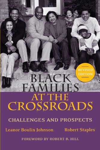 Black Families at the Crossroads (Revised): Challenges...