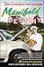Manifold Destiny: The One! The Only! Guide to Cooking on Your Car Engine!