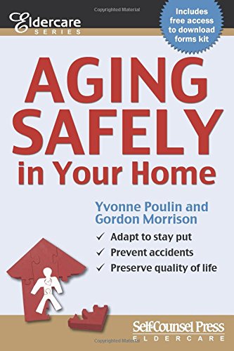 Download Aging Safely In Your Home (Eldercare Series) Download Aging Safely In Your Home (Eldercare Series)