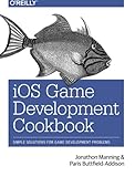 iOS Game Development Cookbook
