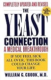 The Yeast Connection: A Medical Breakthrough