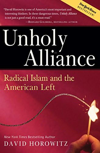 Unholy Alliance: Radical Islam And the American Left Paperback โ February 2, 2006