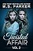 Twisted Affair Vol. 2 (An Erotic Romance)