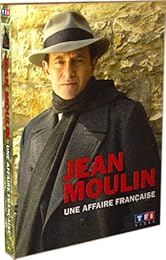 Jean Moulin, Une Affaire Française