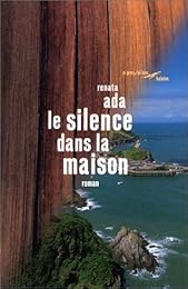 Le  silence dans la maison