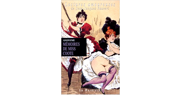 Memoires De Miss Coote No 44 Amazon Ca Anonyme Books