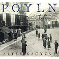 Poyln: Jewish Life in the Old Country