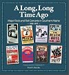 A Long, Long Time Ago Major Rock and Roll Concerts in Southern Maine 1955 - 1977