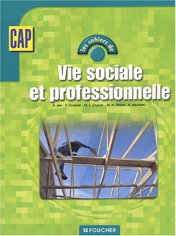 Vie sociale et professionnelle