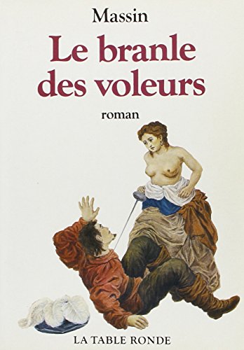 Le Branle des voleurs