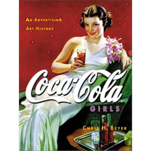 Coca-Cola: A History in Photographs, 1930-1969 (Iconografix Photo