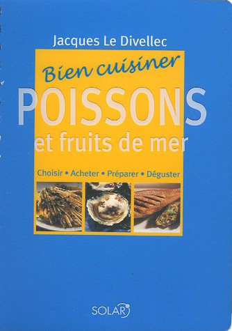 Bien cuisiner Poissons et fruits de mer by (Paperback)