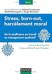 Stress, burn-out, harcèlement moral