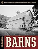Barns (Library of Congress Visual Sourcebooks) by John Michael Vlach