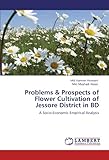Image de Problems & Prospects of Flower Cultivation of Jessore District in BD: A Socio-Economic Empirical Analysis