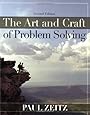 The Art and Craft of Problem Solving