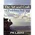 The Art and Craft of Problem Solving