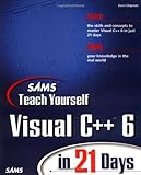 Sams Teach Yourself Visual C++ 6 in 21 Days