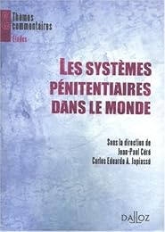 Les  systèmes pénitentiaires dans le monde