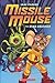 The Star Crusher: A Graphic Novel (Missile Mouse #1): The Star Crusher (1)