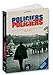 POLICIERS CONTRE POLICIERS, POLICIERS REBELLES T2 by