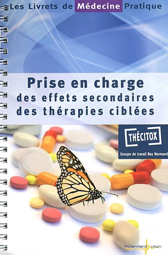 Prise en charge des effets secondaires des thérapies ciblées