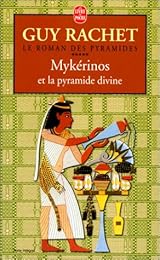 Mykérinos et la pyramide divine