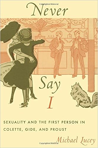 Amazon Com Never Say I Sexuality And The First Person In Colette Gide And Proust Series Q 9780822338970 Lucey Michael Books