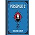 Persepolis 2: The Story of a Return (Pantheon Graphic Novels)