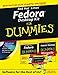 Red HatLinuxFedoraDesktop Kit For Dummies (For Dummies (Computer/Technology)) by 