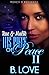 His Piece of Peace 2: Rue and Malik
