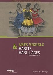 Habits, habillages