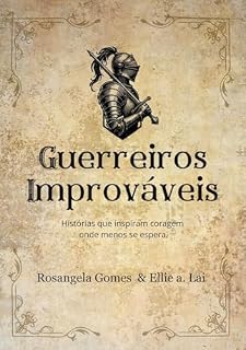 Livro Guerreiros Improváveis