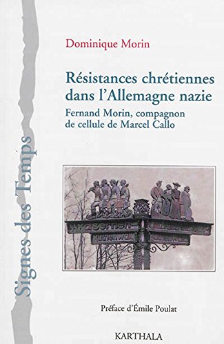 Résistances chrétiennes dans l'Allemagne nazie