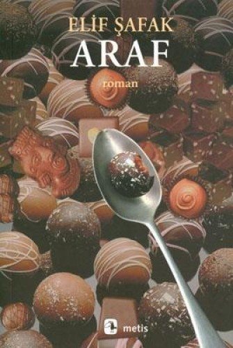 Araf Elif Safak 9789753424653 Amazon Com Books