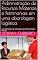 Livro Administração de Recursos Materiais e Patrimoniais em uma abordagem logística: A importância da aplicação na Administração Pública