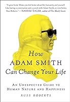 Cover of How Adam Smith Can Change Your Life