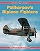 Polikarpov's Biplane Fighters, Vol. 6 (Red Star) by 