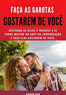 Livro Faça As Garotas Gostarem De Você