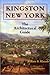 Kingston, New York: The Architectural Guide by William Bertholet Rhoads, James Bleecker