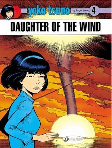 Download Yoko Tsuno - tome 4 Daughter of the wind (04) PDF