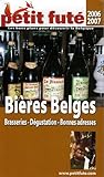 Bières Belges: Brasseries, Dégustation, Bonnes Adresses: Les Bons Plans Pour Découvrir La Belg by 