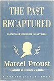The Past Recaptured: Complete and Unabridged in One Volume (The Modern Library, No. 278) by 